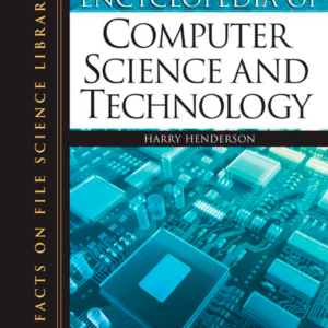 ENCYCLOPEDIA OF COMPUTER SCIENCE AN TECHNOLOGY